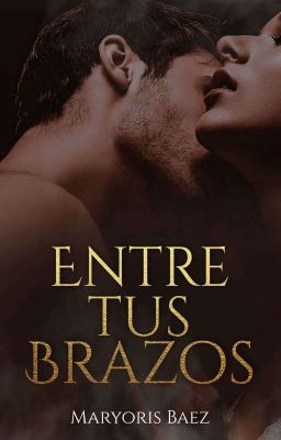 Entre tus brazos©