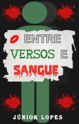 Entre Versos e Sangue (Livro III)