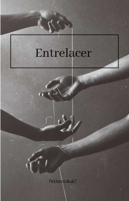 Entrelacer {Supermixem} EN RÉÉCRITURE 