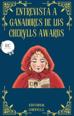 Entrevista a ganadores de los Cherylls Awards