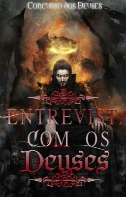 Entrevista Com Os Deuses