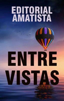 Entrevista- Editorial Amatista