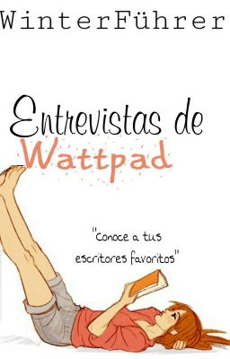 Entrevistas de Wattpad