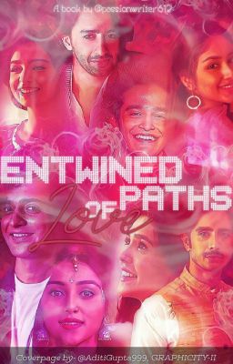 Entwined Paths Of Love