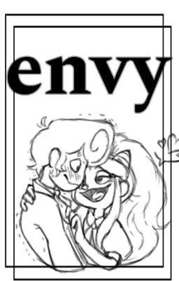 Envy|| °Julie x Wally One-shot°