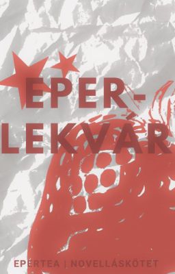 eperlekvár ( novelláskötet )