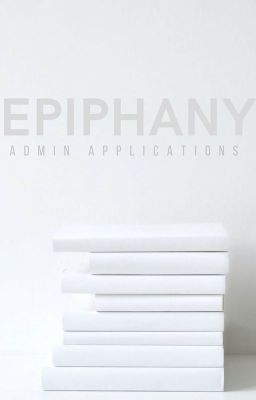 epiphany→admin applications!