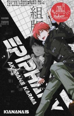 Epiphany - Akabane Karma