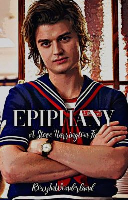 Epiphany | Steve Harrington