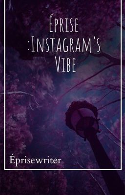 Éprise Vibes Instagram 