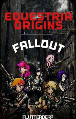 Equestria Origins: Fallout