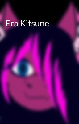 Era Kitsune