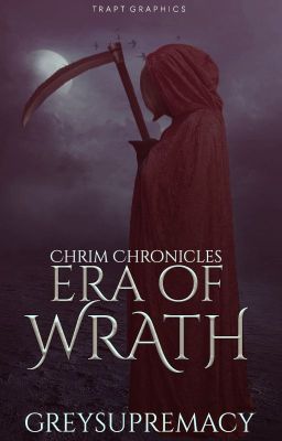 Era of Wrath (Chrim Chronicles #2)