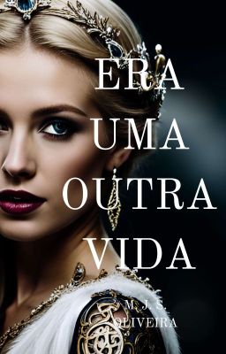 Era Uma Outra Vida (AMOSTRA - Livro Físico Disponível para Compra)