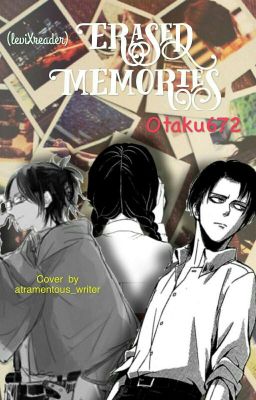 Erased Memories (Levi x Reader) 