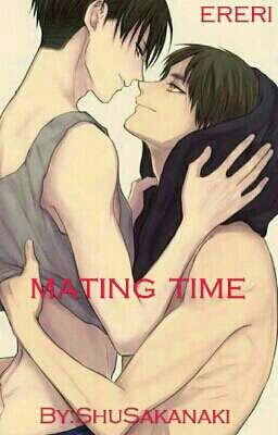 [Ereri Yaoi] mating time/Време за чифтосване