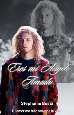 Eres mi Ángel Amado (Fanfic Layne Staley)