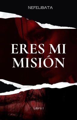 Eres Mi Misión