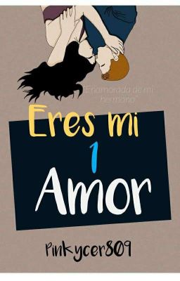 Eres mi primer amor 