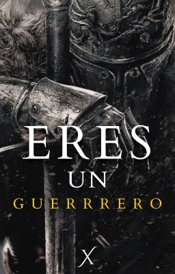 Eres un Guerrero