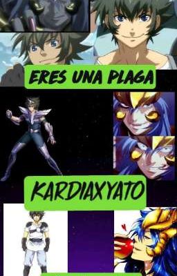 Eres una plaga {Kardia x Yato}