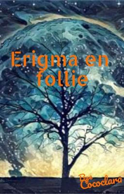 Erigma en follie