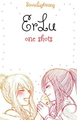 ErLu {One Shots}