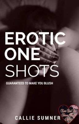 Erotic One Shots