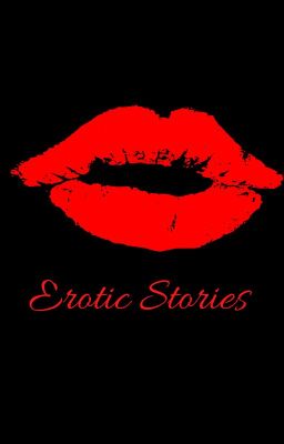 Erotic Stories