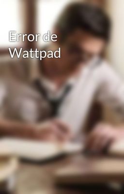 Error de Wattpad