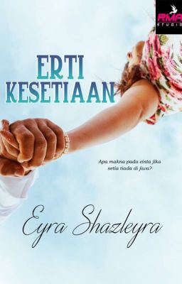 ERTI KESETIAAN || Ready File || Kompilasi Cerpen KRT RMA