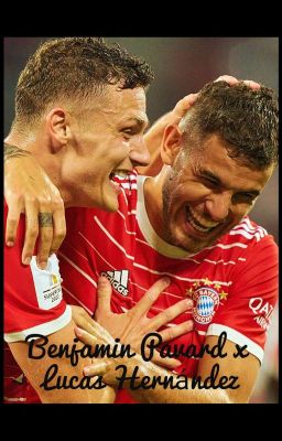 Es gibt nichts, außer dich und mich ~ Benjamin Pavard x Lucas Hernández