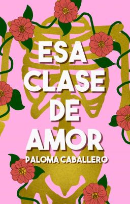 Esa clase de amor (Antología)