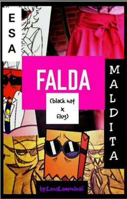 ¡Esa maldita falda! (Black Hat X Dr. Flug)