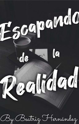 Escapando De La Realidad (completo) 