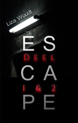 Escape 1 & 2