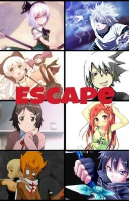 Escape (a roleplay)