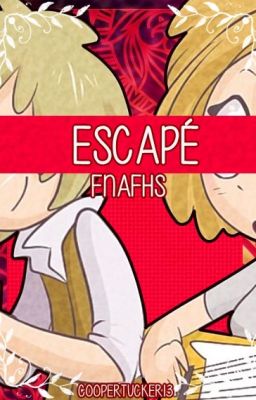 ~Escapé~ #FNAFHS Golden x Chica