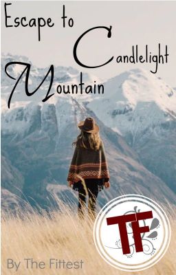 Escape to Candlelight Mountain