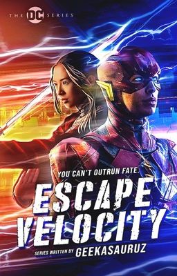 Escape Velocity // The Flash