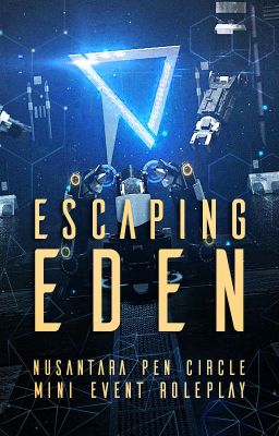 Escaping Eden