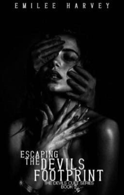 Escaping the Devil's Footprint [THE DEVILS CULT SERIES BOOK2]