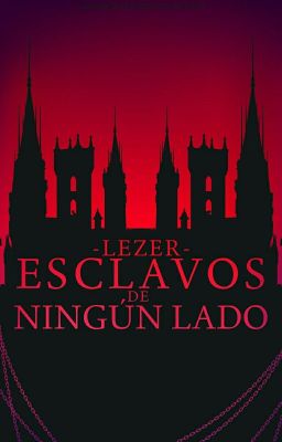 Esclavos de ningún lado [PRÓXIMAMENTE]