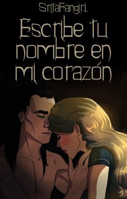 Escribe tu nombre en mi corazón ✵ Loki & Sigyn