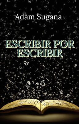 Escribir por escribir