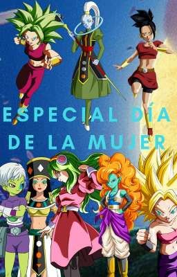 Especial día de la mujer