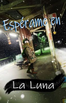 Espérame en la Luna