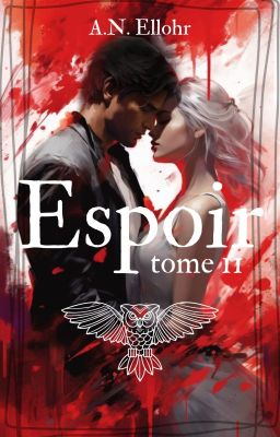 Espoir °Tome 2°