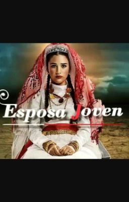 Esposa Joven: Frases