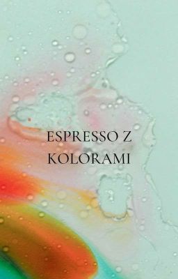 Espresso z kolorami